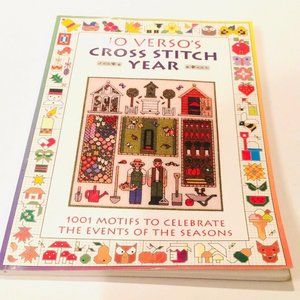 Jo Verso’s Cross Stitch Year : 1001 Motifs to Cele